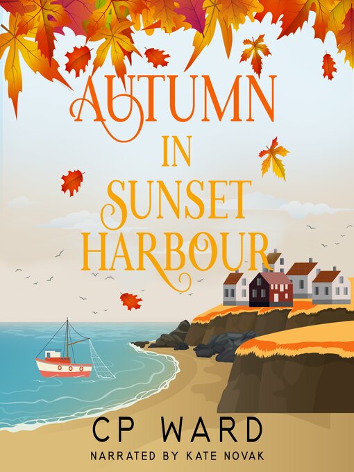 Title details for Autumn in Sunset Harbour by CP Ward - Wait list